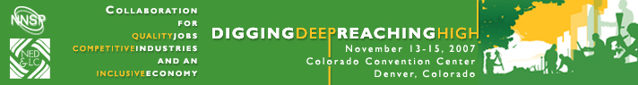 NNSP Conference. Digging Deep, Reaching High. November 13-15 2007. Denver, Colorado.